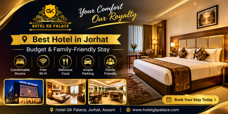 Best Hotel in Jorhat